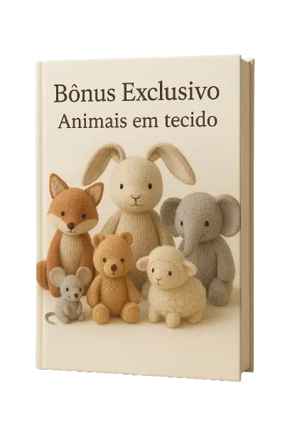 Bônus: Moldes de Animais em Tecido